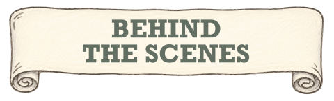 Behind the Scenes