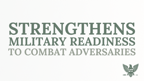 Strengthens Military Readiness